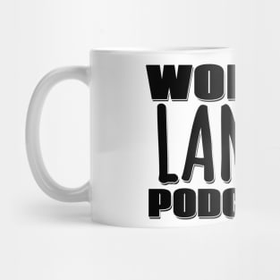 World's Lamest Podcaster Mug